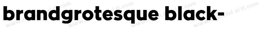 brandgrotesque black字体转换